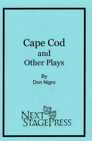 CAPE COD AND OTHER PLAYS by Don Nigro